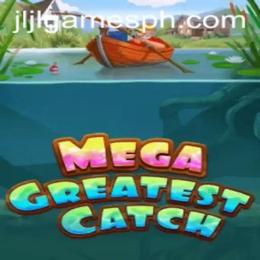 MegaGreatestCatch: Dive into the Most Exciting Fishing Adventure